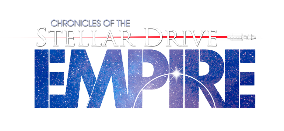 Chronicles of the Stellar Drive Empire.